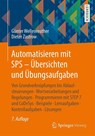 Automatisieren mit SPS - Ubersichten und Ubungsaufgaben - Gunter Wellenreuther ; Dieter Zastrow - 9783658111991