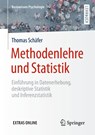 Methodenlehre und Statistik - Thomas Schafer - 9783658119355