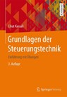 Grundlagen Der Steuerungstechnik - Cihat Karaali - 9783658161361