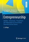 Entrepreneurship - Urs Fueglistaller ; Alexander Fust ; Christoph Muller ; Susan Muller - 9783658267995
