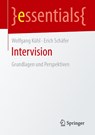 Intervision - Wolfgang Kuhl ; Erich Schafer - 9783658285258