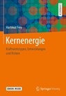 Kernenergie - Hartmut Frey - 9783658315115
