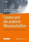 Corona und die anderen Wissenschaften - Peter Klimczak ;  Denis Newiak ;  Christer Petersen - 9783658369026