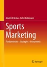 Sports Marketing - Manfred Bruhn ; Peter Rohlmann - 9783658391218