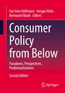 Consumer Policy from Below - Kai-Uwe Hellmann ; Ansgar Klein ; Bernward Baule - 9783658444778