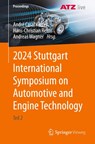 2024 Stuttgart International Symposium on Automotive and Engine Technology - André Casal Kulzer ; Hans-Christian Reuss ; Andreas Wagner - 9783658450090