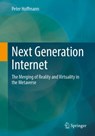 Next Generation Internet - Peter Hoffmann - 9783658464233
