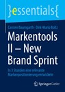 Markentools II - New Brand Sprint - Dirk-Mario Boltz ; Carsten Baumgarth - 9783658479350