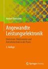 Angewandte Leistungselektronik - Herbert Bernstein - 9783658496036