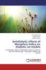 Antidiabetic Effects of Mangifera Indica on Diabetic Rat Models - Bhowmik Amrita ; Khan Liakot Ali ; Rokeya Begum - 9783659451317