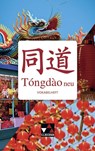 Tóngdào neu Vokabelheft - Li Shengchao ;  Lü Tianshu - 9783661081045