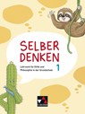 Selber denken 1 - Katja Bergmann ; Gustav Beyer ; Klaus Blesenkemper ; Sarah Huck - 9783661200552