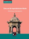 China und die imperialistischen Mächte - Friedrich Anders ; Stephan Kohser ; Heike Krause-Leipoldt ; Ulrich Mücke - 9783661322070