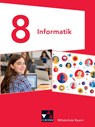 Informatik Mittelschule Bayern 8 - Matthias Dossenbach ; Thomas Ernst ; Giovanni Saltarelli ; Thomas Seidl - 9783661381084