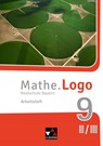 Mathe.Logo 9 II/III Arbeitsheft Realschule Bayern - neu - Dagmar Beyer ; Ivonne Grill ; Michael Kleine - 9783661601236