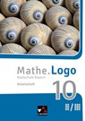 Mathe.Logo Bayern AH 10 II/III - Dagmar Beyer ; Michael Kleine - 9783661601243