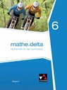 mathe.delta 6 Schülerband Bayern - Verena Lauffer ; Dieter Bergmann ; Anne Brendel ; Franz Eisentraut - 9783661610467