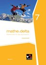 mathe.delta 7 Arbeitsheft Gymnasium Bayern - Anne Brendel ; Franz Eisentraut ; Verena Lauffer ; Petra Leeb - 9783661610573