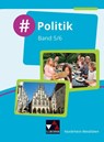 #Politik - Nordrhein-Westfalen 5/6 Schülerbuch - Barbara Hansen ; Nicola Huhn ; André Kost ; Oliver Schulz - 9783661700618