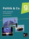 Politik & Co.Neu 9 Nordrhein-Westfalen - DIECKMANN,  Eva ; Labusch, Alexandra ; Lindner, Nora ; Ott, Silvia - 9783661710334