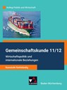 Kolleg Politik und Wirtschaft Gemeinschaftskunde 11/12 - Kursstufe fünfstündig Schülerbuch Baden-Württemberg - Erik Müller - 9783661720708