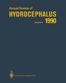 Annual Review of Hydrocephalus - Satoshi Matsumoto ; Kiyoshi Sato ; Norihiko Tamaki - 9783662111604