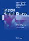 Inherited Metabolic Diseases - GEORG F (UNIVERSITATSKLINIK FUR KINDER- UND JUGENDMEDIZIN,  Heidelberg, Germany) Hoffmann ; Johannes Zschocke ; William L. Nyhan - 9783662494080
