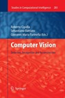 Computer Vision - Roberto Cipolla ; Sebastiano Battiato ; Giovanni Maria Farinella - 9783662505564