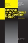 Handbook on Architectures of Information Systems - Peter Bernus ; Kai Mertins ; Gunter Schmidt - 9783662517406