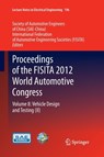 Proceedings of the FISITA 2012 World Automotive Congress - SAE-China ; FISITA - 9783662523179