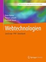Webtechnologien - Peter Buhler ; Patrick Schlaich ; Dominik Sinner - 9783662547298