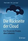 Die Ruckseite der Cloud - Peter Seele ; Chr. Lucas Zapf - 9783662547571