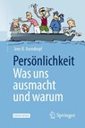 Persönlichkeit: was uns ausmacht und warum - Jens B. Asendorpf - 9783662561058