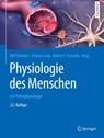Physiologie des Menschen - Ralf Brandes ; Florian Lang ; Robert F. Schmidt - 9783662564677