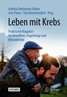 Leben mit Krebs - Andrea Petermann-Meyer ; Jens Panse ; Tim Brummendorf - 9783662591659