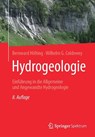 Hydrogeologie - Bernward Holting ; Wilhelm G. Coldewey - 9783662596661