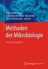 Methoden der Mikrobiologie - Astrid Brandis-Heep ; Erika Kothe ; Timo Zimmermann - 9783662605530