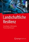 Landschaftliche Resilienz - Catrin Schmidt - 9783662610282