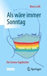 Als ware immer Sonntag - Marco Lalli - 9783662625095