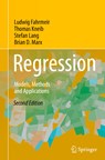 Regression - Ludwig Fahrmeir ; Thomas Kneib ; Stefan Lang ; Brian D. Marx - 9783662638811