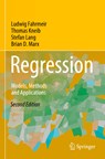 Regression - Ludwig Fahrmeir ; Thomas Kneib ; Stefan Lang ; Brian D. Marx - 9783662638842