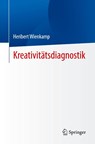 Kreativitätsdiagnostik - Heribert Wienkamp - 9783662689264