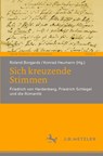 Sich kreuzende Stimmen - Konrad Heumann ; Roland Borgards - 9783662705995