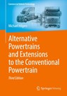 Alternative Powertrains and Extensions to the Conventional Powertrain - Michael Hilgers - 9783662709313