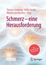 Schmerz - eine Herausforderung - Thomas Isenberg ; Heike Norda ; Martin von Wachter - 9783662714775