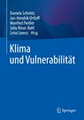 Klima und Vulnerabilität - Daniela Schmitz ; Jan-Hendrik Ortloff ; Manfred Fiedler - 9783662717264