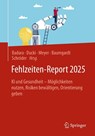 Fehlzeiten-Report 2025 - Bernhard Badura ; Antje Ducki ; Markus Meyer - 9783662718841