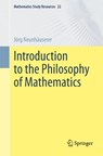 Introduction to the Philosophy of Mathematics - Jörg Neunhäuserer - 9783662721780