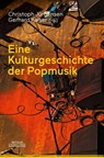 Eine Kulturgeschichte der Popmusik - Christoph Jürgensen ; Gerhard Kaiser - 9783662725238