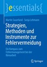 Strategien, Methoden und Instrumente zur Fehlervermeidung - Martin Sauerland ; Sonja Lehmann - 9783662725986